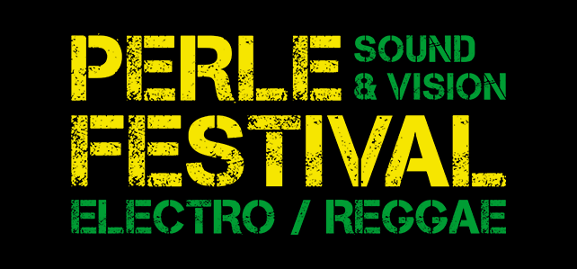 Perle Festival Electro Reggae Rolle